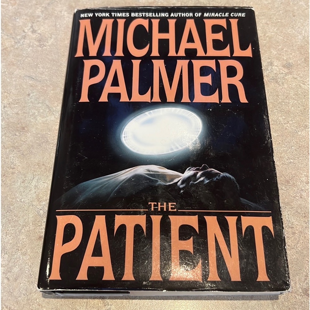 Hardcover Book The Patient by Michael Palmer